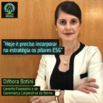 Episódio 32 – Hoje é preciso incorporar os pilares ESG