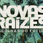 Documentário “Novas Raízes – Escolhas do Futuro” disponível na HBO Max